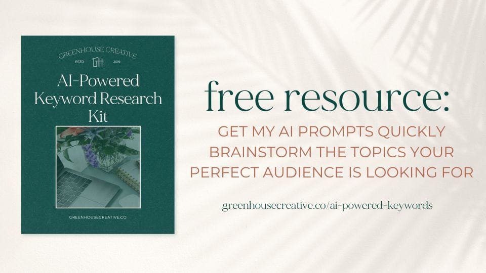 Green brochure titled "AI-Powered Keyword Research Kit" next to text offering a free resource to brainstorm audience topics. Includes website link.